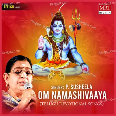 Om Namashivaaya - P. Susheela