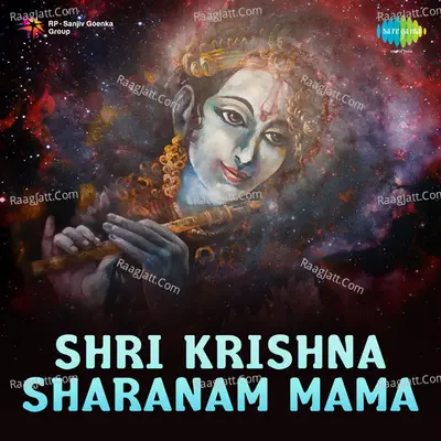 Shri Krishna Sharanam Mama - Asha Bhosle