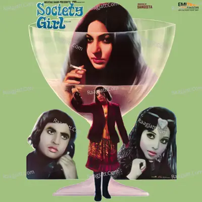 Society Girl (Original Motion Picture Soundtrack) - Nahid Akhtar