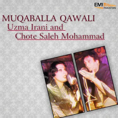 Muqaballa Qawali - Uzma Irani