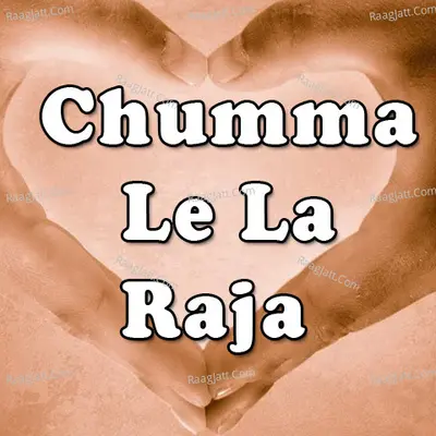 Chumma Le La Raja - Master Ram Khalawan