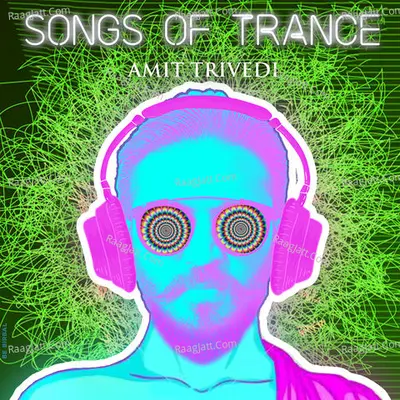 Songs of Trance Poster