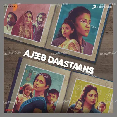 Ajeeb Daastaans Poster