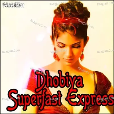 Dhobiya Superfast Express Poster