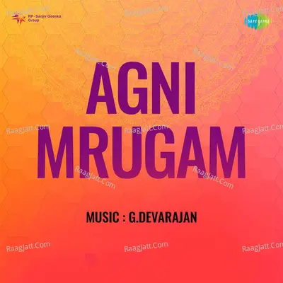 Agni Mrugam - B Vasanta