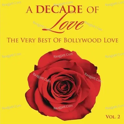 A Decade Of Love: Vol.2 - Leon D'souza