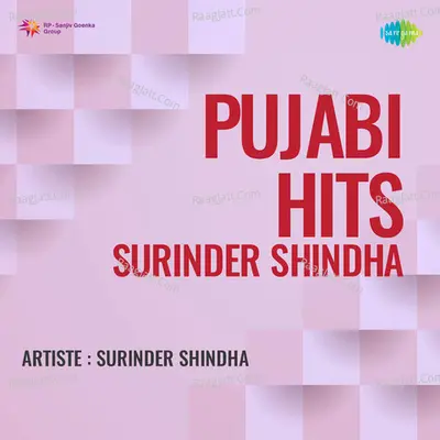 Pujabi Hits Surinder Shindha - Surinder Shinda