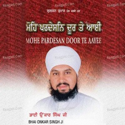 Mohe Pardesan Door Te Aayee Poster