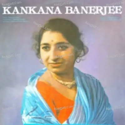 Kankana Banerjee - Kankana Banerjee