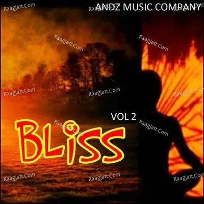 Bliss Vol 2 - Pranav Koul