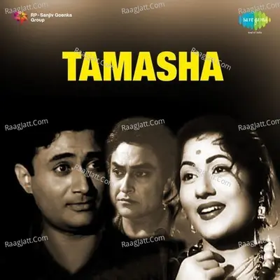 Tamasha - Khemchand Prakash