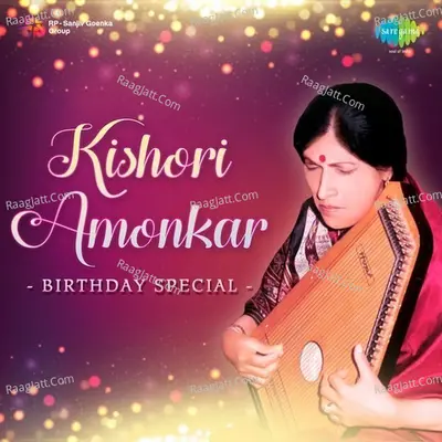 Kishori Amonkar - Birthday Special Poster