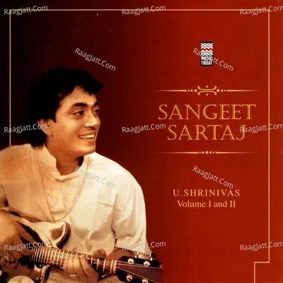 Sangeet Sartaj, Vol. 1 & 2 - U. Srinivas