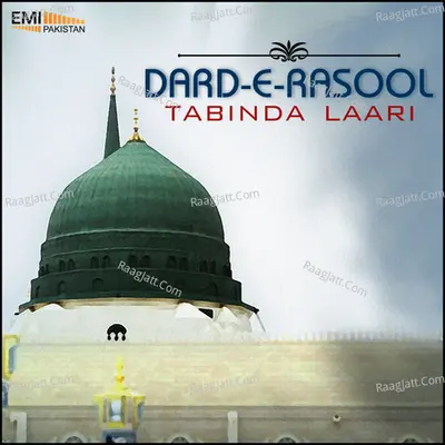 Dard-E-Rasool - Tabinda Lari