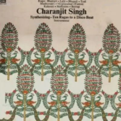 10 Ragas To Disco Beats On Synthesizer By Charanjit  - Charanjit Singh