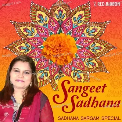 Sangeet Sadhana - Sadhana Sargam Special Poster