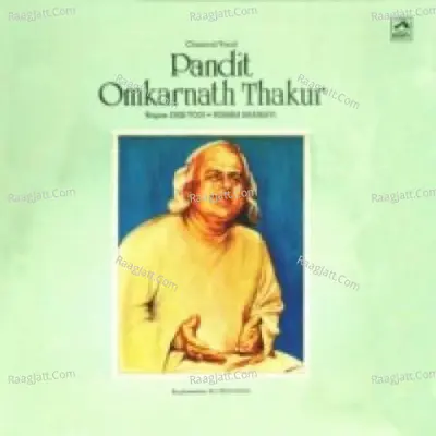 Pandit Omkarnath Thakur - Pt. Omkarnath Thakur