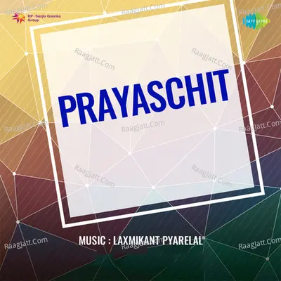 Prayaschit - Lata Mangeshkar