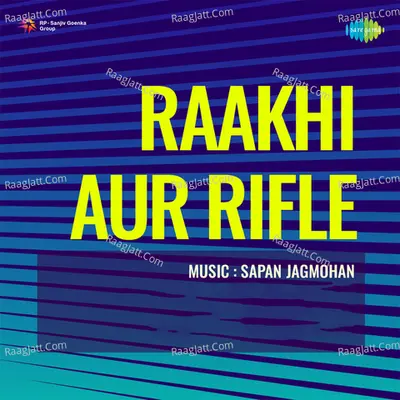 Raakhi Aur Rifle - Usha Mangeshkar