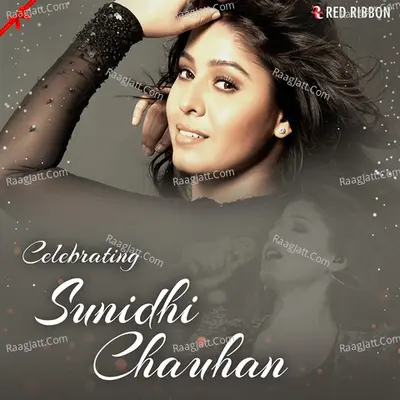 Celebrating Sunidhi Chauhan Poster