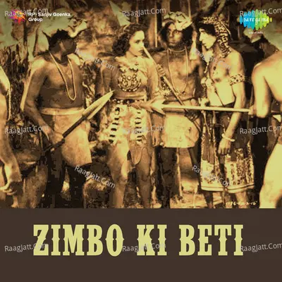 Zimbo Ki Beti - Mohammed Rafi