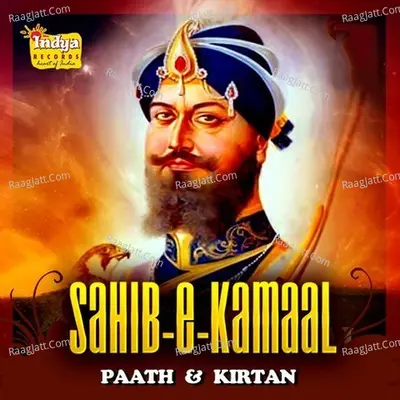 Sahib-e-Kamaal - Path & Kirtan - Bh. Paramjit Singh Ji