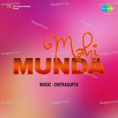 Mahi Munda - Chitragupta