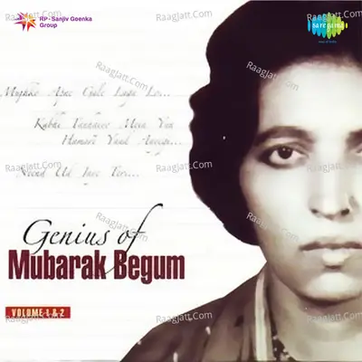 Genius Of Mubarak Begum - Mubarak Begum