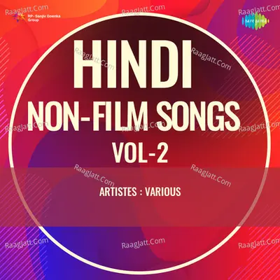 Hindi Non - Film Songs Vol - 2 Poster