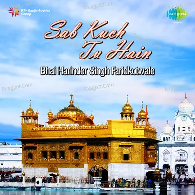 Bhai Harinder Singh Faridkotwale - Sab Kuch Tu Hain Poster