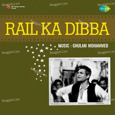 Rail Ka Dibba - Asha Bhosle