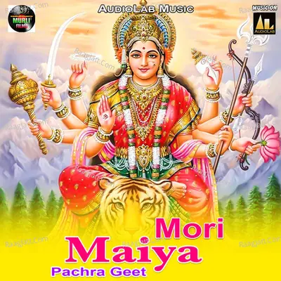 Mori Maiya Pachra Geet Poster