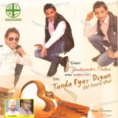 Tanda Pyar Diyan - Yadwinder Pedan