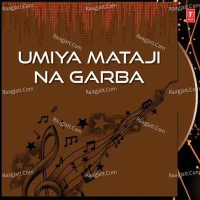 Umiya Mataji Na Garba - Hemant Chauhan