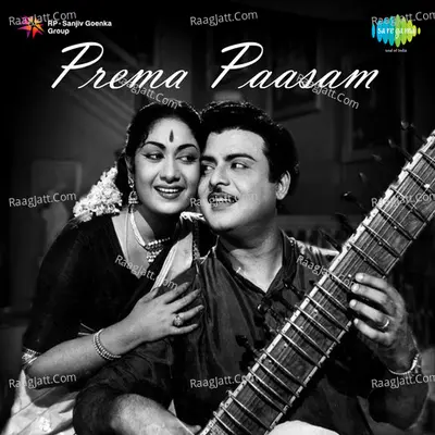 Prema Paasam - Ghanatasala