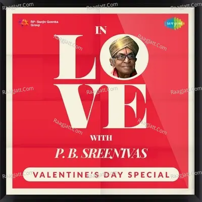 In Love With P. B. Sreenivas - P.B. Sreenivas