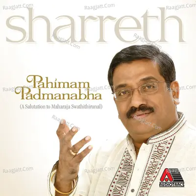 Pahimam Padmanabha - Sharreth