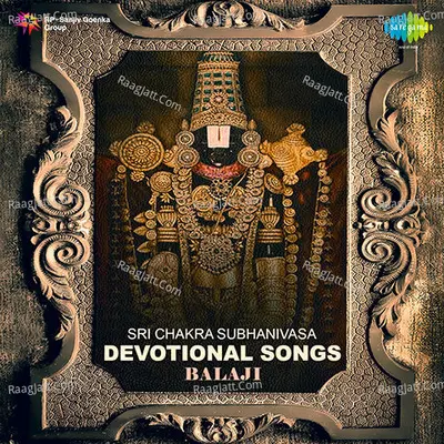 Sri Chakra Subhanivasa Devotional Songs Poster