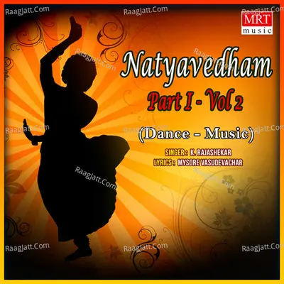 Natyavedham, Vol. 2 - K. Rajashekar