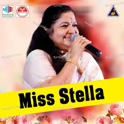 Miss Stella (Original Motion Picture Soundtrack) - K. S. Chithra