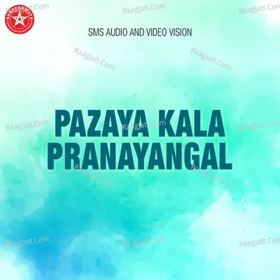 Pazaya Kala Pranayangal Poster