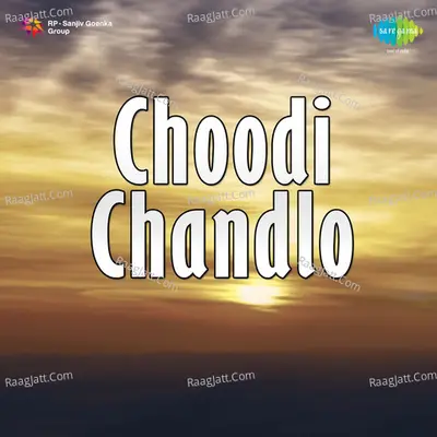 Choodi Chandlo - Premlata Naik