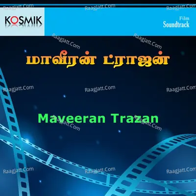 Maveeran Trazan - Malaysia Vasudevan