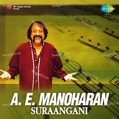 A. E. Manoharan - Suraangani - R. Krishnaraj