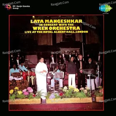 Lata Mangeshkar Live At Royal Albert Hal - Lata Mangeshkar