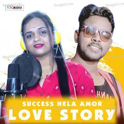 SUCCESS HELA AMOR LOVE STORY Poster