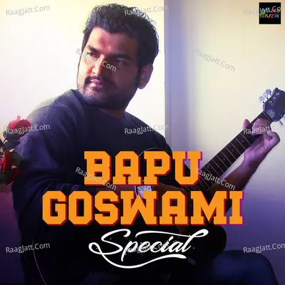 Bapu Goswami Special Poster