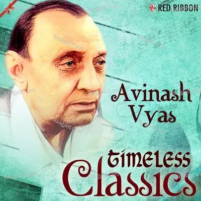 Avinash Vyas- Timeless Classics Poster