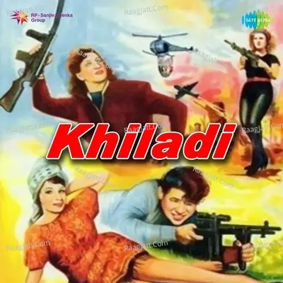 Khiladi - Asha Bhosle