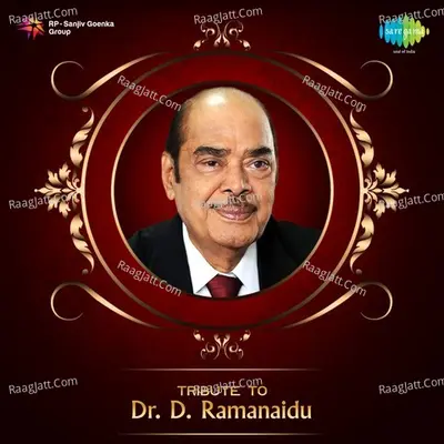 Tribute To Dr. D Ramanaidu Poster